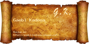 Gaebl Kadosa névjegykártya